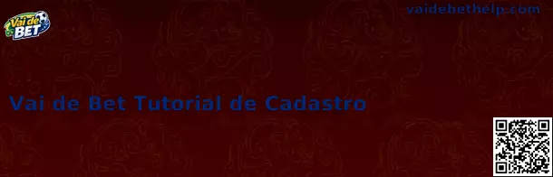 Painel de Registro Vai de Bet